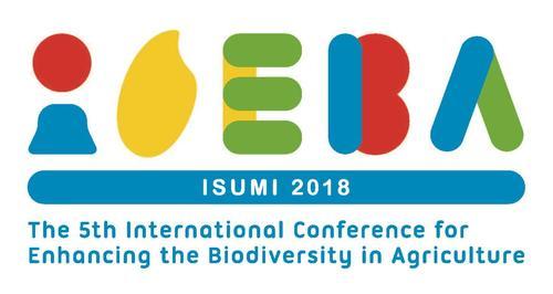 The 5th International Conference for Enhancing the Biodiversity in Agriculture